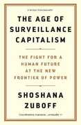 Libro in inglese The Age of Surveillance Capitalism: The Fight for a Human Future at the New Frontier of Power Shoshana Zuboff