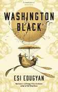 Libro in inglese Washington Black: Shortlisted for the Man Booker Prize 2018 Esi Edugyan
