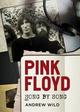 Libro in inglese Pink Floyd: Song by Song Andrew Wild