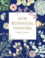 Libro in inglese New Botanical Painting Harriet de Winton