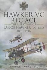 Libro in inglese Hawker VC: The First RFC Ace Tyrrel M. Hawker