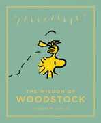 Libro in inglese The Wisdom of Woodstock Charles M. Schulz