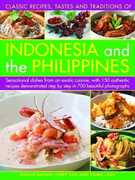 Libro in inglese Indonesia and the Philippines, Classic Tastes and Traditions of: Sensational dishes from an exotic cuisine, with 150 authentic recipes demonstrated step by step in 700 beautiful photographs Ghillie Basan Terry Tan Vilma Laus