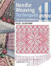 Libro in inglese Needle Weaving Techniques for Hand Embroidery Hazel Blomkamp