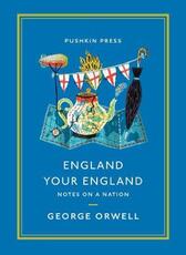 Libro in inglese England Your England: Notes on a Nation George Orwell