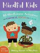 Libro in inglese Mindful Kids: 50 Mindfulness Activities Whitney Stewart