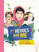 Libro in inglese My Heroes and Me Anna Brett