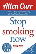 Libro in inglese Allen Carr's Easy Way to Quit Smoking Without Willpower - Incudes Quit Vaping: The Best-Selling Quit Smoking Method Updated for the 21st Century Allen Carr John Dicey