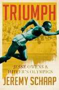 Libro in inglese Triumph: Jesse Owens And Hitler's Olympics Jeremy Schaap