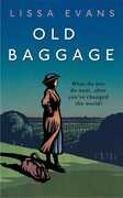 Libro in inglese Old Baggage Lissa Evans