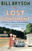 Libro in inglese The Lost Continent: Travels in Small-Town America Bill Bryson