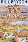 Libro in inglese Notes From A Big Country: Journey into the American Dream Bill Bryson