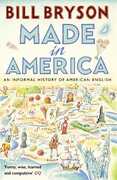 Libro in inglese Made In America: An Informal History of American English Bill Bryson