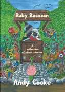 Libro in inglese Ruby Raccoon: Collection of Short Stories Andy Cooke