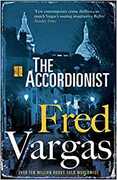 Libro in inglese The Accordionist Fred Vargas