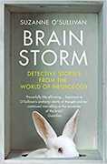 Libro in inglese Brainstorm: Detective Stories From the World of Neurology Suzanne O'Sullivan