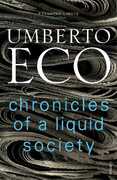 Libro in inglese Chronicles of a Liquid Society Umberto Eco