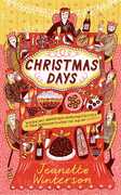Libro in inglese Christmas Days: 12 Stories and 12 Feasts for 12 Days Jeanette Winterson