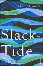 Libro in inglese Slack-Tide Elanor Dymott
