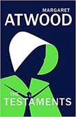 Libro in inglese The Testaments: The Sequel to The Handmaid's Tale Margaret Atwood