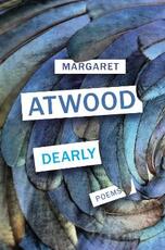 Libro in inglese Dearly: Poems Margaret Atwood
