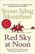 Libro in inglese Red Sky at Noon Simon Sebag Montefiore
