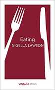 Libro in inglese Eating: Vintage Minis Nigella Lawson