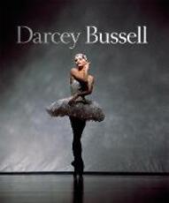 Libro in inglese Darcey Bussell: A Life in Pictures Darcey Bussell