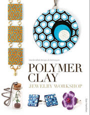 Libro in inglese Polymer Clay Jewelry Workshop: Handcrafted Designs and Techniques Sian Hamilton