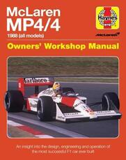 Libro in inglese McLaren MP4/4 Owners' Workshop Manual: An insight into the design, engineering and operation of the most sucessful F1 car ever built Steve Rendle