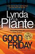 Libro in inglese Good Friday: Before Prime Suspect there was Tennison - this is her story Lynda La Plante