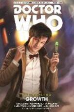 Libro in inglese Doctor Who: The Eleventh Doctor: The Sapling Vol. 1: Growth Si Spurrier Rob Williams Alex Paknadel