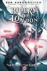 Libro in inglese Rivers of London: The Fey and the Furious Ben Aaronovitch