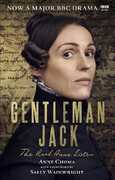Libro in inglese Gentleman Jack: The Real Anne Lister The Official Companion to the BBC Series Sally Wainwright Anne Choma