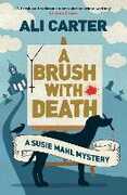 Libro in inglese A Brush with Death: A Susie Mahl Mystery Ali Carter