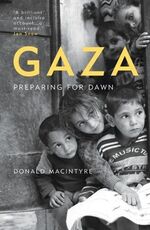Libro in inglese Gaza: Preparing for Dawn Donald Macintyre