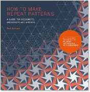 Libro in inglese How to Make Repeat Patterns: "A Guide for Designers, Architects and Artists " Jackson Paul