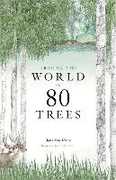 Libro in inglese Around the World in 80 Trees Jonathan Drori