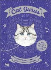 Libro in inglese Cat Gurus: Wisdom from the World's Most Celebrated Felines Caroline Roberts Liz Faber
