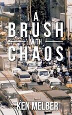 Libro in inglese A Brush with Chaos Ken Melber