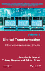 Libro in inglese Digital Transformation: Information System Governance Jean-Louis Leignel Thierry Ungaro Adrien Staar