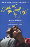 Libro in inglese Call Me By Your Name Andre Aciman