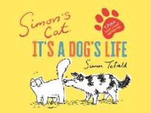 Libro in inglese Simon's Cat: It's a Dog's Life Simon Tofield