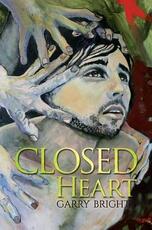 Libro in inglese Closed Heart Garry Bright