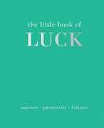 Libro in inglese The Little Book of Luck: Success | Prosperity | Fortune Alison Davies
