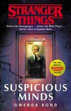 Libro in inglese Stranger Things: Suspicious Minds: The First Official Novel Gwenda Bond