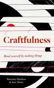 Libro in inglese Craftfulness Rosemary Davidson Arzu Tahsin