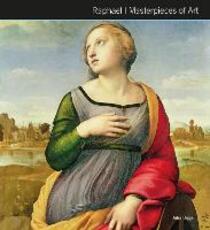 Libro in inglese Raphael Masterpieces of Art Julia Biggs