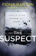 Libro in inglese The Suspect: From the No. 1 bestselling author of Richard & Judy Book Club hit The Child Fiona Barton