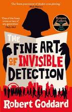 Libro in inglese The Fine Art of Invisible Detection: The thrilling BBC Between the Covers Book Club pick Robert Goddard
